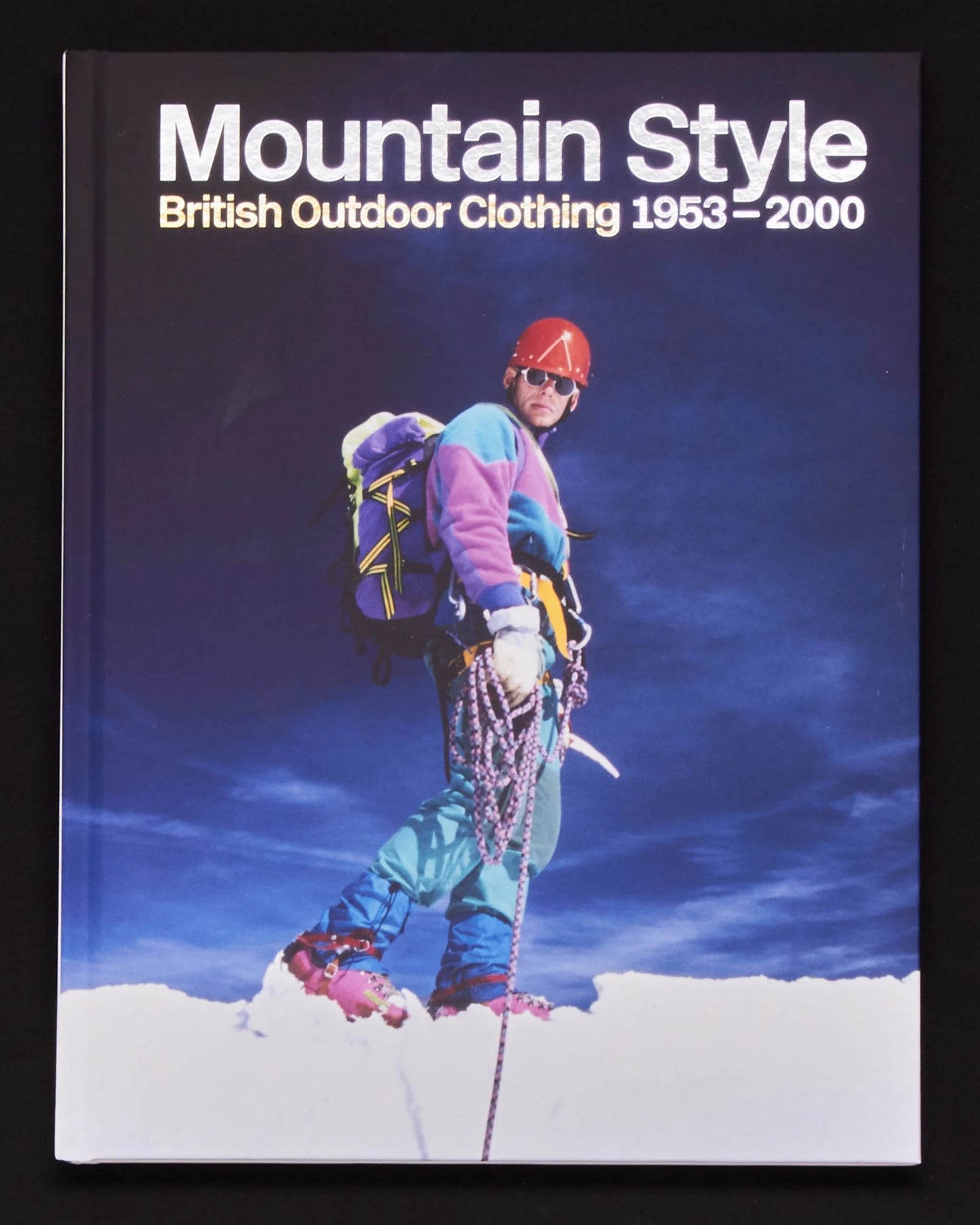 Mountain Style: British Outdoor Clothing 1953-2000